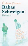 Babas Schweigen - Özlem Çimen - 9783038552772
