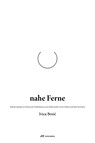 Nahe Ferne - Ivica Brnic - 9783038601210