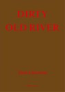 Dirty Old River - Tom Emerson - 9783038604044