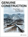 Genuine Construction - Zhang Pengju - 9783038604150