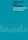 Satztechnische Grundlagen - Richard Frick - 9783038630241