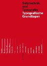 Typografische Grundlagen - SOMMER,  Martin - 9783038630425