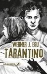 Tarantino - Werner J. Egli - 9783038642077