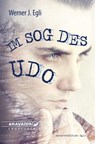 Im Sog des Udo - Werner J. Egli - 9783038642312