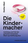 Die Kindermacher - Stefan Mair - 9783038756156