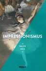Impressionismus (ART ESSENTIALS) - Ralph Skea - 9783038761488
