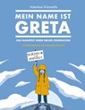 Mein Name ist Greta - Valentina Giannella - 9783038761624