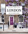 LONDON - Wie es keiner kennt - Sara Santini ; Andrea Di Filippo - 9783038762430