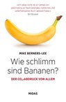 Wie schlimm sind Bananen? - Mike Berners-Lee - 9783038765356