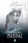 Mannaz - Das Flüstern der Raben (3) - Malene Sølvsten - 9783038800620