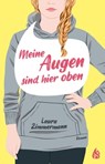 Meine Augen sind hier oben - Laura Zimmermann - 9783038801405
