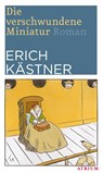 Die verschwundene Miniatur - Erich Kästner - 9783038820024