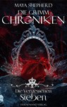 Die Grimm-Chroniken (Band 13): Die Vergessenen Sieben - Maya Shepherd - 9783038960300