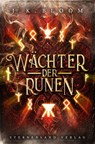 Wächter der Runen (Band 2) - J. K. Bloom - 9783038960621