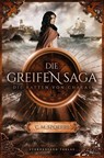Die Greifen-Saga (Band 1): Die Ratten von Chakas - C. M. Spoerri - 9783038960812
