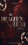 Die Drachenhexe (Band 2): Krone und Ehre - J. K. Bloom - 9783038961802