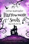 Harrowmore Souls (Band 5): Das Ende der 13 - Miriam Rademacher - 9783038962861