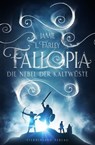Fallopia: Die Nebel der Kaltwüste - Jamie L. Farley - 9783038963059