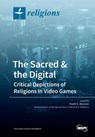 The Sacred & the Digital - Frank G. Bosman - 9783038978305