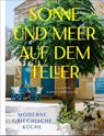 Sonne und Meer auf dem Teller - Lazaros Kapageoroglou - 9783039021482