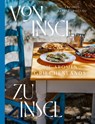 Von Insel zu Insel - Lazaros Kapageoroglou - 9783039022748