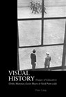 Visual History - Ulrike Mietzner ; Kevin Myers ; Nick Peim - 9783039101511
