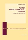 Polish Postcommunist Cinema - Ewa Mazierska - 9783039105298