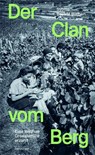 Der Clan vom Berg - Sybille Bayard Walpen - 9783039194209