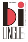 Bilingue - Rainer Schneuwly - 9783039199396