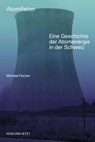 Atomfieber - Michael Fischer - 9783039199525