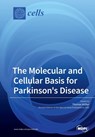 The Molecular and Cellular Basis for Parkinson's Disease - Thomas Müller - 9783039215485
