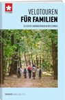 Velotouren für Familien - Schweizmobil - 9783039221813