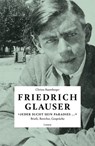 «Jeder sucht sein Paradies ...» - Friedrich Glauser - 9783039260058