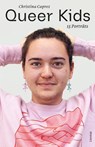 Queer Kids - Christina Caprez - 9783039260805