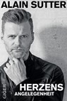 Herzensangelegenheit - Alain Sutter - 9783039330287