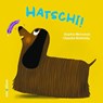 HATSCHI! - Sophie Moronval - 9783039342198