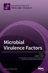 Microbial Virulence Factors - Jorge H. Leitão - 9783039369461