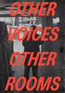 Other Voices, Other Rooms - Adam Szymczyk - 9783039422852