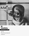 El Lissitzky and Switzerland - Carole Haensler - 9783039422906