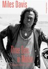 Miles Davis—Three Days in Malibu - Arnie Reimer - 9783039423064