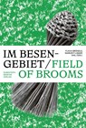 Im Besengebiet / Field of Brooms - Flavia Brändle ; Margrit Linder - 9783039690404