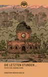 Die letzten Stunden - Verein Basler Eule - 9783039690466