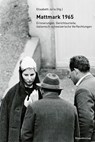 Mattmark 1965 - Elisabeth Joris - 9783039730728