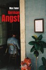 German Angst - Max Faber - 9783039770113