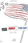 Being Donald Trump - Bruno Heter - 9783039770335