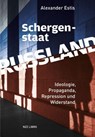 Schergenstaat Russland - Alexander Estis - 9783039800414