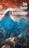 Schattengänger - Bucher Gina - 9783039810154