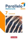 Parallelo Basis 7. Schuljahr. Arbeitsheft mit Lösungen - Mesut Yurt ; Christina Tippel ; Hanno Wieczorek ; Diana Hauser - 9783060030507