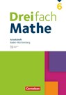 Dreifach Mathe 6. Schuljahr. Baden-Württemberg - Arbeitsheft mit Medien und Lösungen - Christina Tippel ; Mesut Yurt ; Hanno Wieczorek ; Susanne Miesner - 9783060044436