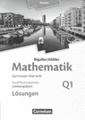 Mathematik Sekundarstufe II Band Q1: Leistungskurs - 1. Halbjahr - Qualifikationsphase - Hessen. Lösungen zum Schülerbuch - Anton Bigalke ; Horst Kuschnerow ; Norbert Köhler ; Gabriele Ledworuski - 9783060085354